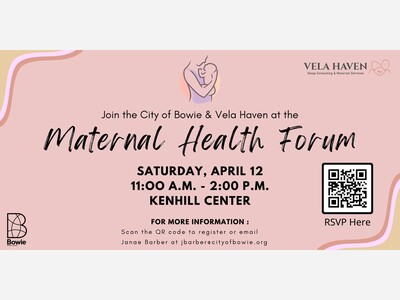 Maternal Health Forum- City of Bowie & Vela Haven
