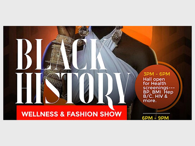 Black History Wellness, and Fashion Show 