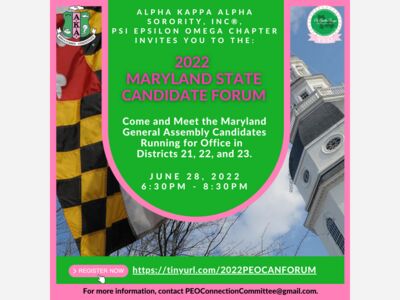 Psi Epsilon Omega Chapter of Alpha Kappa Alpha Sorority, Inc’s 2022 MD State Candidate Forum 