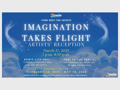 Imagination Takes Flight Artists Reception- City of Bowie