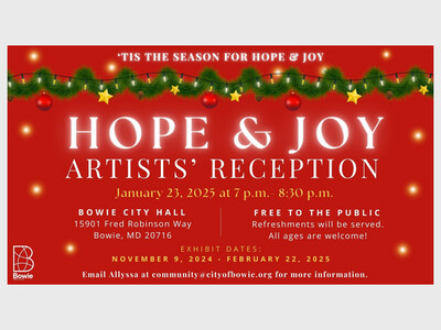 NEW DATE Hope & Joy Artists' Reception-City of Bowie