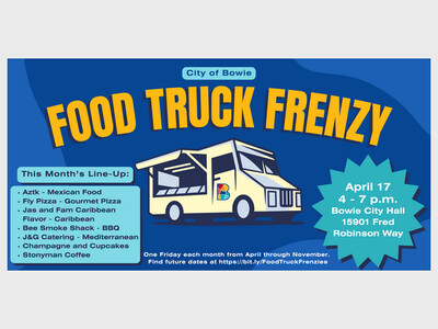 Food Truck Frenzy (April) - City of Bowie
